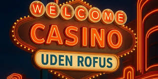 Udenlandske Casinoer Uden ROFUS En Omfattende Guide